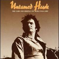 Merle Haggard - Untamed Hawk - The Early Recordings Of Merle Haggard (5CD Set)  Disc 2